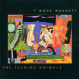 T Bone Burnett - The Talking Animals