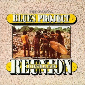 The Blues Project  - Reunion In Central Park - Vinyl - LP