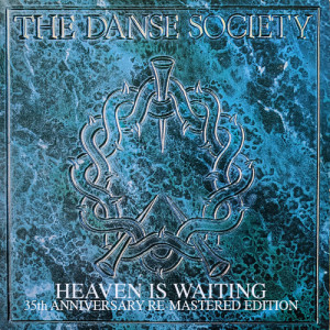 The Danse Society - Heaven Is Waiting - Vinyl - LP