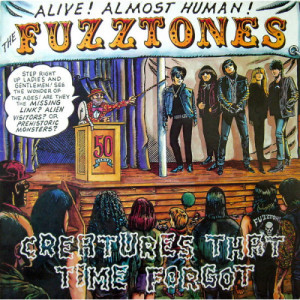 The Fuzztones - Creatures That Time Forgot - Vinyl - Compilation
