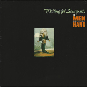 The Men They Couldn't Hang - Waiting For Bonaparte - Vinyl - LP