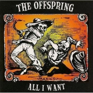 The Offspring ‎ - All I Want - Vinyl - 7"