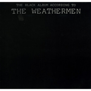 The Weathermen - The Black Album According To The Weathermen - Vinyl - LP