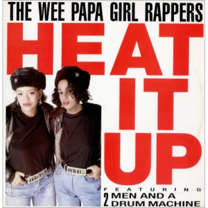 The Wee Papa Girl Rappers  - Heat It Up  - Vinyl - 12" 