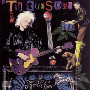 'Til Tuesday - Everything's Different Now - Vinyl - LP