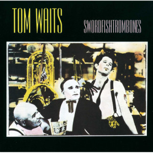 Tom Waits - Swordfishtrombones - Vinyl - LP