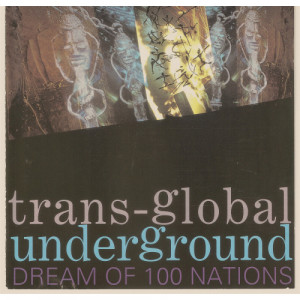 Transglobal Underground - Dream Of 100 Nations - Vinyl - 2 x LP