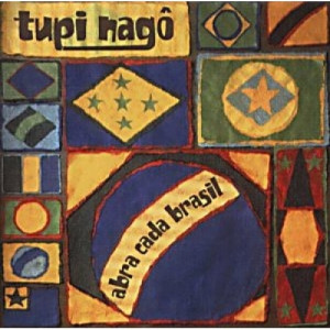 Tupi Nago - Abra Cada Brasil - CD - Album