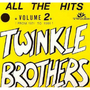 Twinkle Brothers - All The Hits Volume 2 From 1971 To 1991  - Vinyl - Compilation
