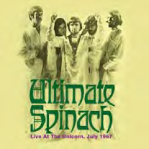 Ultimate Spinach ‎ - Live At The Unicorn, July 1967 - CD - Album