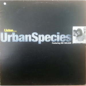 Urban Species Featuring Mc Solaar ‎ - Listen - Vinyl - 12" 