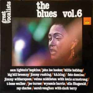 Various ‎ - Great Vocalists, The Blues Vol. 6 - Vinyl - Compilation