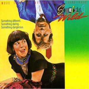 Various - Something Wild - Music From The Motion Picture Soundtrack - Vinyl - Compilation