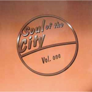 Various - Soul Of The City Vol. One - Vinyl - Compilation