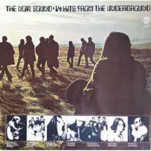 Various - The Now Sound - 14 Hits From The Underground - Vinyl - Compilation