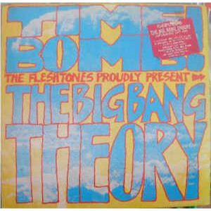 Various ‎ - Time Bomb! The Fleshtones Proudly Present The Big Bang Theor - Vinyl - Compilation
