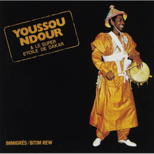 Youssou N'Dour & Le Super Etoile De Dakar - Immigrés - Vinyl - LP
