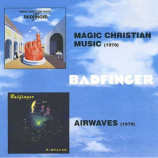 BADFINGER - Magic Christian Music/ Airwaves (2 in 1CD, 8page booklet with lyrics) - CD