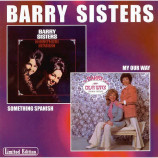 BARRY SISTERS, THE - Something Spanish/ My Own Way (2 in 1CD) - CD