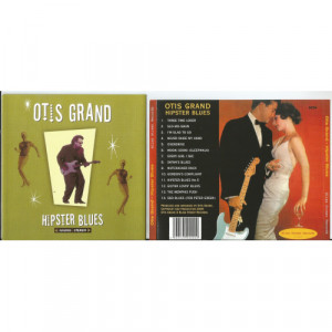 GRAND, OTIS - Hipster Blues - CD - CD - Album