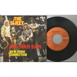 SWEET, THE - Wig-Wam Bam/ New York Connection (picture sleeve) - 7