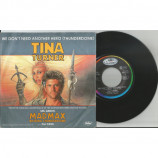TURNER, TINA - We Don't Need Another Hero (Thunderdome)/ (Instrumental) - 7