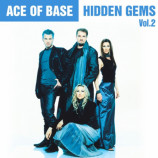 Ace Of Base - Ace Of Base - Hidden Gems Vol.2 (2020)+Download