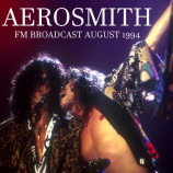Aerosmith - FM Broadcast August 1994 (2020)+Download