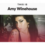Amy Winehouse - This Is Amy Winehouse (2019)+Download