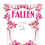 B.B. King - Fallen (2018)+Download