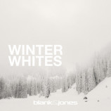 Blank & Jones - Winter Whites (2020)+Download