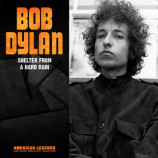 Bob Dylan - Shelter From A Hard Rain Live Broadcast (2021)+Download