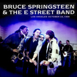 Bruce Springsteen & The E Street Band - Los Angeles CA 1999 (2019)+Download