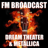 Dream Theater And Metallica - Fm Broadcast (2020)+Download