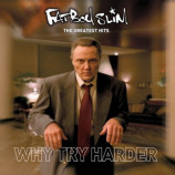 Fatboy Slim - Greatest Hits & Remixed 2000-2007+Download