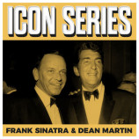 Frank Sinatra And Dean Martin - Icon Series (2019)+Download