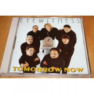 Eyewitness - Tomorrow, Now - CD - Album