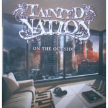 Tainted Nation - On The Outside 