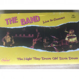 The Band - The Night They Drove Old Dixie Down - The Band Live Concert
