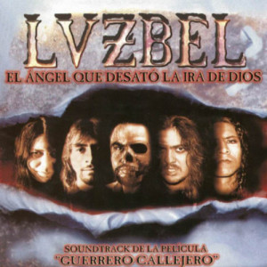 Lvzbel - El Ángel Que Desató la Ira Dios (Soundtrack de la Película  - CD - Album
