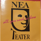 NEA Teater - All You Need Is Show