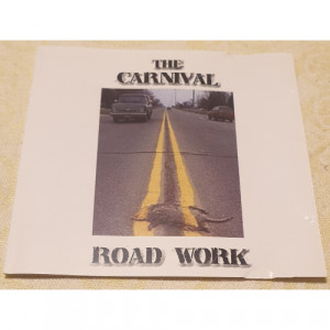 The Carnival  - Road Work - CD - Album