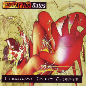 AT THE GATES - Terminal Spirit Disease - CD - Album