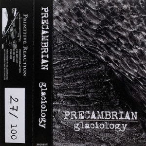 PRECAMBRIAN - Glaciology - Tape - Compilation
