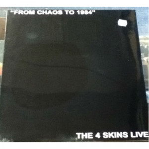 4 Skins - From Chaos To 1984 - LP - Vinyl - LP