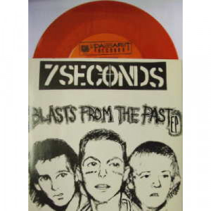 7 Seconds - Blasts from the Past - 7 - Vinyl - 7"