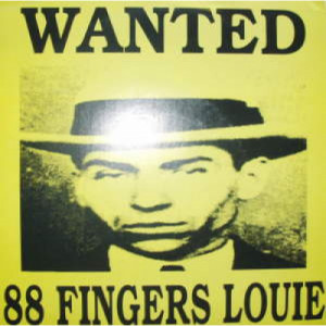 88 Fingers Louie - Wanted - 7 - Vinyl - 7"