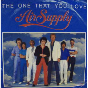 Air Supply - The One That You Love - 7 - Vinyl - 7"