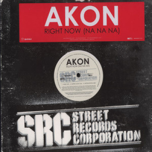 Akon - Right Now (Na Na Na) - 12 - Vinyl - 12" 