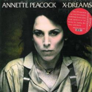 Annette Peacock - X-Dreams - LP - Vinyl - LP